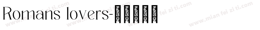 Romans lovers字体转换